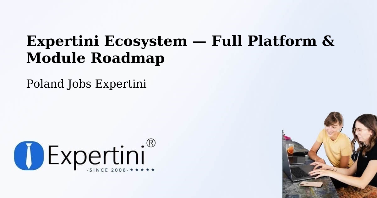 Expertini Ecosystem — Full Platform & Module Roadmap – Łeba