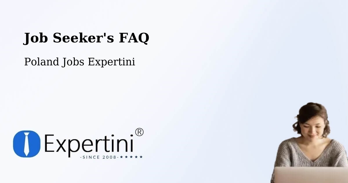 Job Seeker FAQ – Łeba - Poland Jobs Expertini