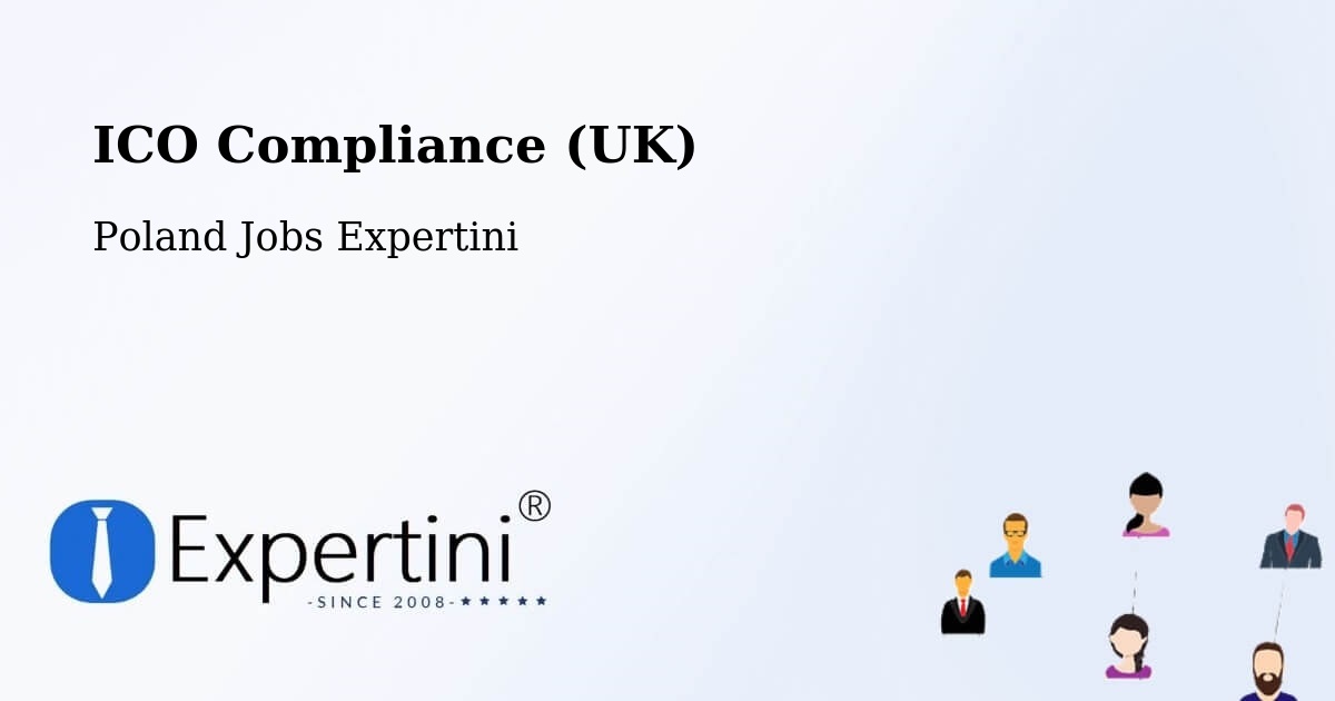 UK Data Protection & ICO Compliance – Łeba - Poland Jobs Expertini